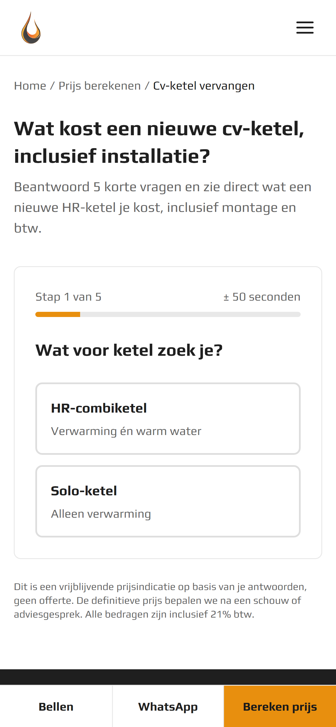 De prijswizard van M.I.B. op een telefoon: stap 1 van 5, wat voor ketel zoek je, met onderin knoppen om te bellen of te WhatsAppen